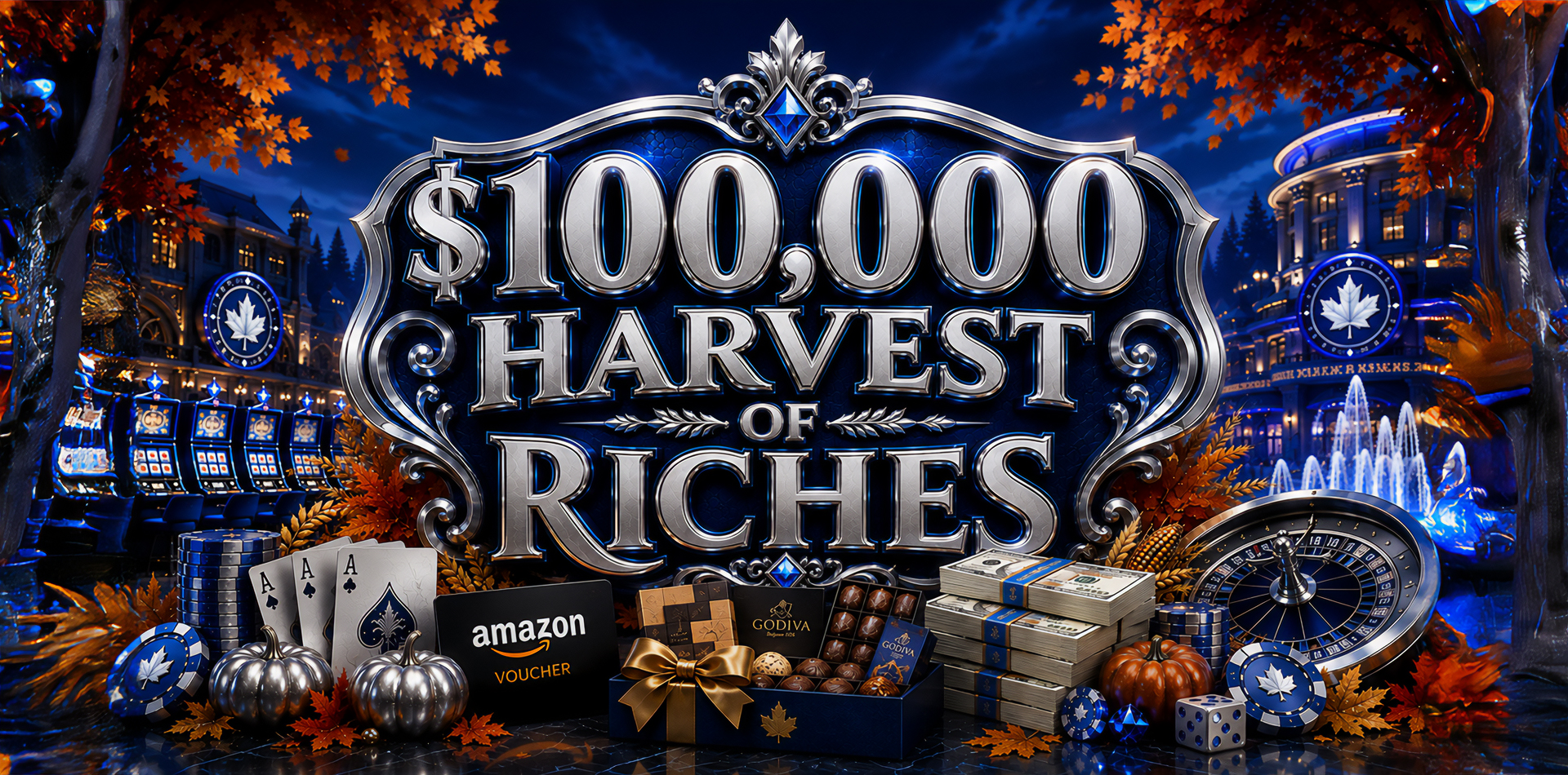 $100,000 HARVEST OF RICHES
